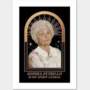 golden girls - sophia petrillo is my spirit animal Posters and Art